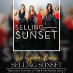 The elite agents at The Oppenheim Group sell the luxe life to affluent buyers in LA. Selling Sunset is packed with major drama. Have you seen it? Check out our no spoiler review and submit one for your favorite show.