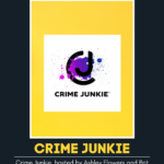 Crime Junkie, hosted by Ashley Flowers and Brit Prawat, is a weekly podcast dedicated to giving you a true crime fix. Have you listened to it? Check out Heather's no spoiler review and submit one for your favorite podcast.