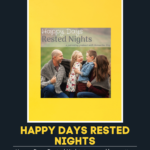 Happy Days Rested Nights is a weekly meeting spot for families who have goals of solid sleep, healthy bodies, and happy homes. Have you listened to it? Check out Heather's no spoiler review and submit one for your favorite podcast.