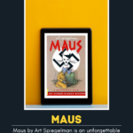 Maus by Art Spiegelman is an unforgettable story of survival and a disarming look at the legacy of trauma. Have you read it? Check out our no spoiler review and submit one for your favorite book.