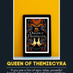 If you are a fan of epic tales, powerful female characters, and mythology retellings, you will love Queens of Themiscyra. Have you read it? Check out Alice's no spoiler review and submit one for the last book you read.