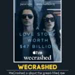 WeCrashed is about the greed-filled rise and fall of WeWork, one of the most valuable startups, and the narcissists who made it possible. Have you seen it? Check out our no spoiler review and submit one for your favorite tv show.